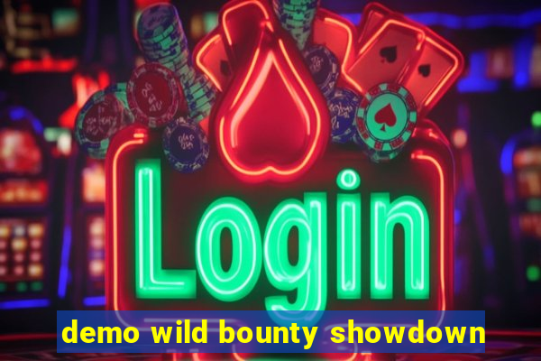 demo wild bounty showdown